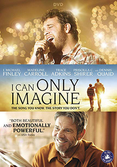 cartel de la pelicula La cancion de mi padre I can only imagine